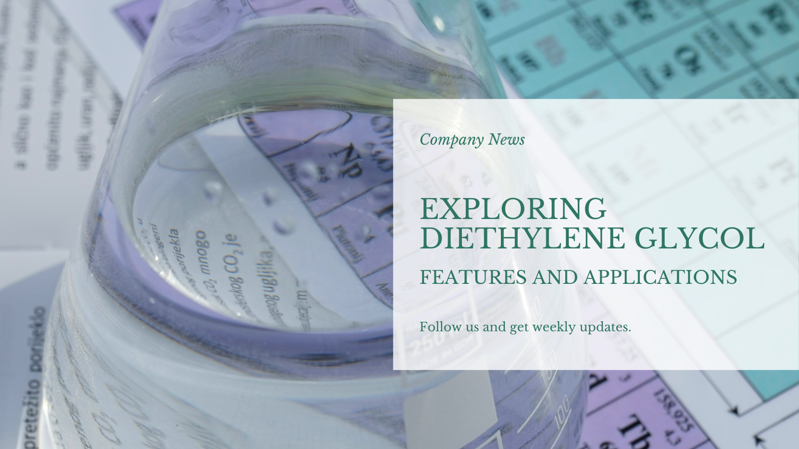 การสำรวจไดเอทิลีนไกลคอล: ลักษณะเฉพาะและการนำไปใช้งานที่หลากหลาย