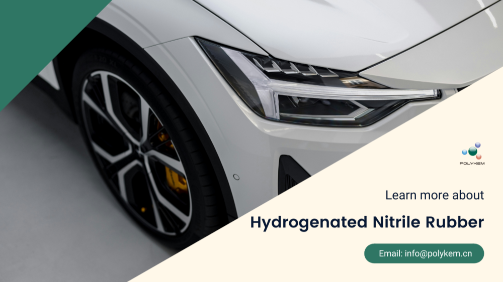 วิธีการเลือกยางไนไตรล์เติมไฮโดรเจน บริการส่งออกคุณภาพสูงและเป็นมืออาชีพของ Polykem น่าเชื่อถือมากขึ้น!