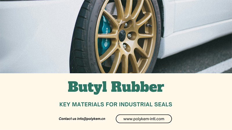 Butyl Rubber